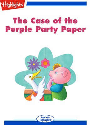 cover image of The Case of the Purple Party Paper
